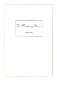 The Meaning of Flowers