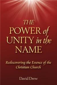 Power of Unity in the Name