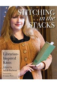 Stitching in the Stacks: Librarian-Inspired Knits