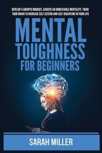 Mental Toughness for Beginners