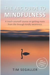 ABC Guide to Mindfulness