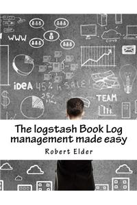 The Logstash Book Log Management Made Easy