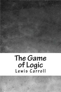 The Game of Logic