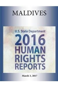 MALDIVES 2016 HUMAN RIGHTS Report