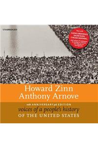 Voices of a People's History of the United States, 10th Anniversary Edition Lib/E