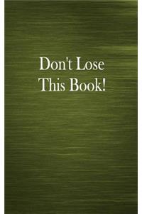 Don't Lose This Book!