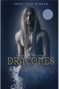 Dracones Thaniel Clean: Dragon Shifter, Teen/Young Adult Romance for Any Age