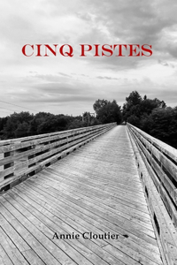 Cinq pistes