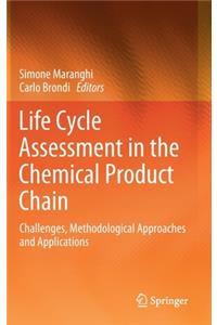 Life Cycle Assessment in the Chemical Product Chain