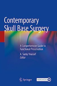 Contemporary Skull Base Surgery