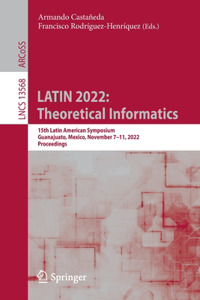 Latin 2022: Theoretical Informatics