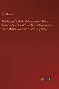 The Seaman's Medical Companion