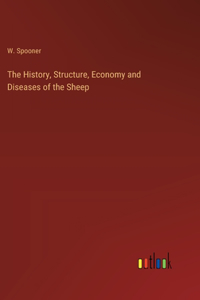 History, Structure, Economy and Diseases of the Sheep