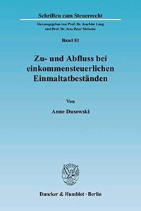 Zu- Und Abfluss Bei Einkommensteuerlichen Einmaltatbestanden