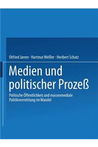 Medien Und Politischer Prozeß