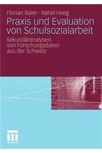 Praxis Und Evaluation Von Schulsozialarbeit