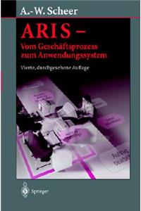 Aris -- Vom Geschäftsprozess Zum Anwendungssystem