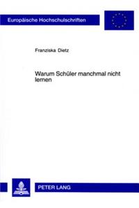 Warum Schueler Manchmal Nicht Lernen