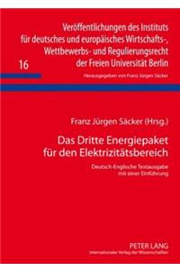 Das Dritte Energiepaket Fuer Den Elektrizitaetsbereich