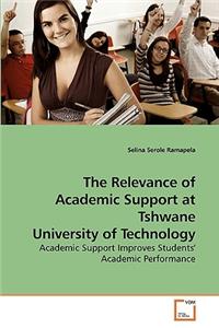 Relevance of Academic Support at Tshwane University of Technology
