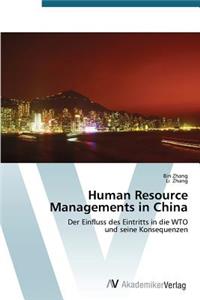 Human Resource Managements in China