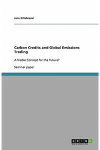 Carbon Credits and Global Emissions Trading