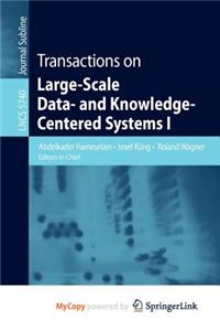 Transactions on Large-Scale Data- And Knowledge-Centered Systems I