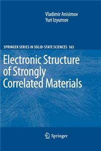 Electronic Structure of Strongly Correlated Materials