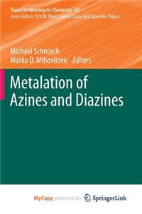 Metalation of Azines and Diazines