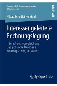 Interessengeleitete Rechnungslegung