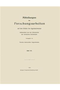 Mitteilungen Über Forschungsarbeiten Auf Dem Gebiete Des Ingenieurwesens