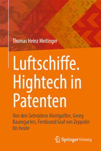 Luftschiffe. HighTech in Patenten