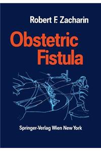 Obstetric Fistula