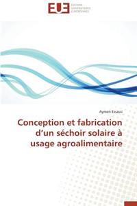 Conception Et Fabrication D Un Séchoir Solaire À Usage Agroalimentaire