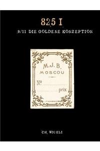 Die goldene Konzeption 9/11