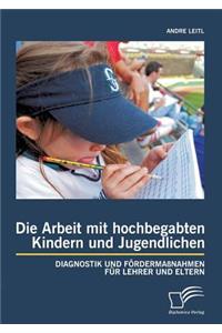 Arbeit mit hochbegabten Kindern und Jugendlichen