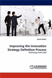 Improving the Innovation Strategy Definition Process