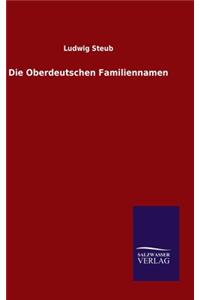Die Oberdeutschen Familiennamen