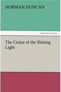 Cruise of the Shining Light