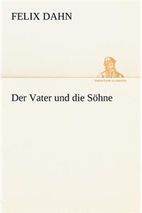 Vater Und Die Sohne