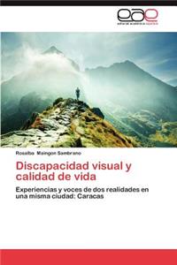 Discapacidad Visual y Calidad de Vida