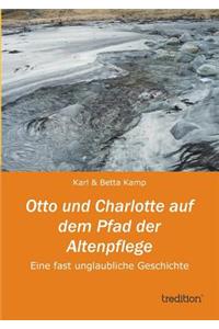 Otto Und Charlotte Auf Dem Pfad Der Altenpflege