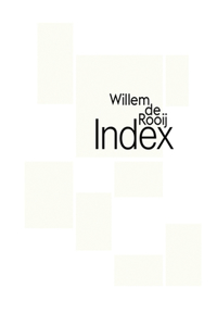 Willem de Rooij: Index