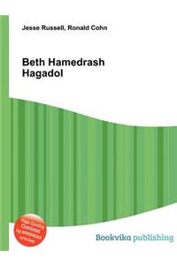 Beth Hamedrash Hagadol