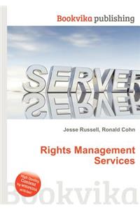 Rights Management Services