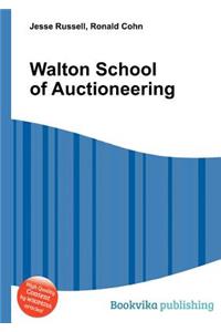 Walton School of Auctioneering