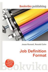 Job Definition Format