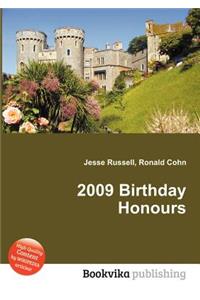 2009 Birthday Honours