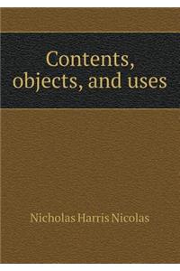 Contents, Objects, and Uses