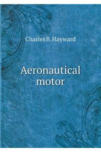 Aeronautical Motor